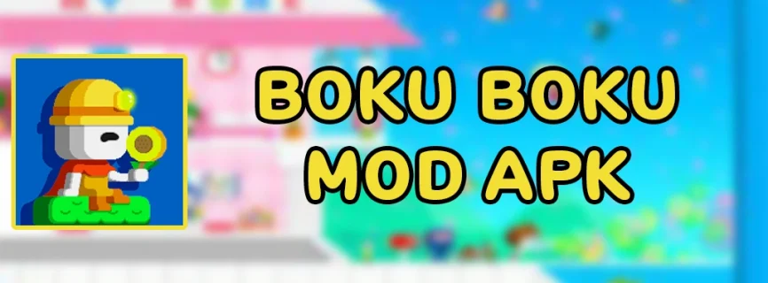 BOKU BOKU APK v1.0.260 (MOD, Unlimited Candies)