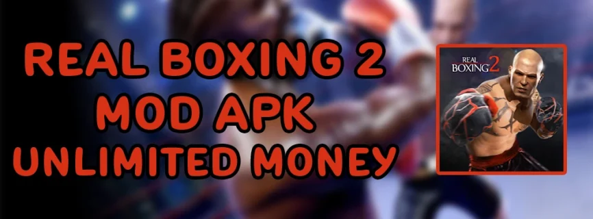 Real Boxing 2 APK v1.41.6 + OBB (MOD, Unlimited Money)