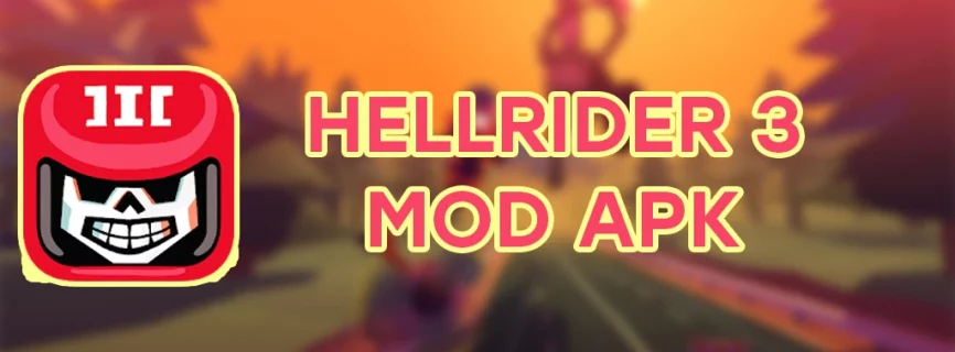 Hellrider 3 APK v1.34 (MOD, Unlimited Money)