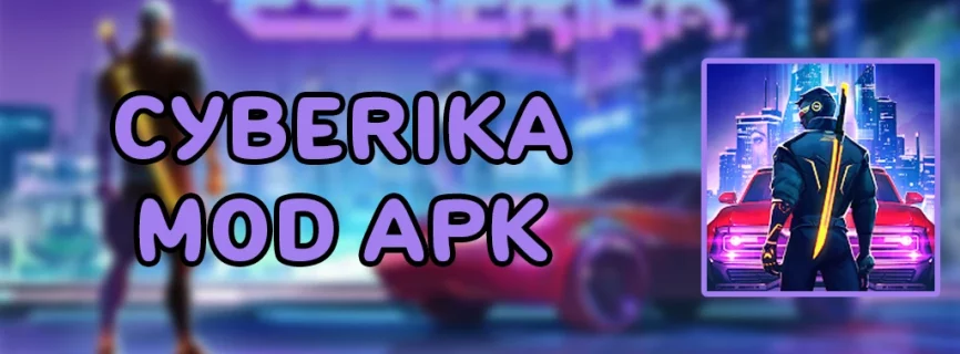 Cyberika APK v2.0.10-rc622 (MOD, Unlimited Money)