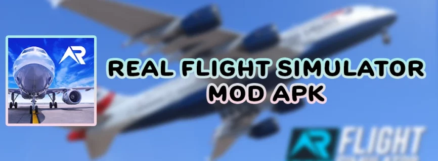 RFS – Real Flight Simulator v2.1.9 APK + OBB (Full Game)