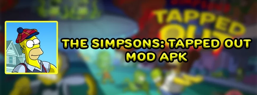 The Simpsons: Tapped Out APK v4.64.8 (MOD, Free Shopping)