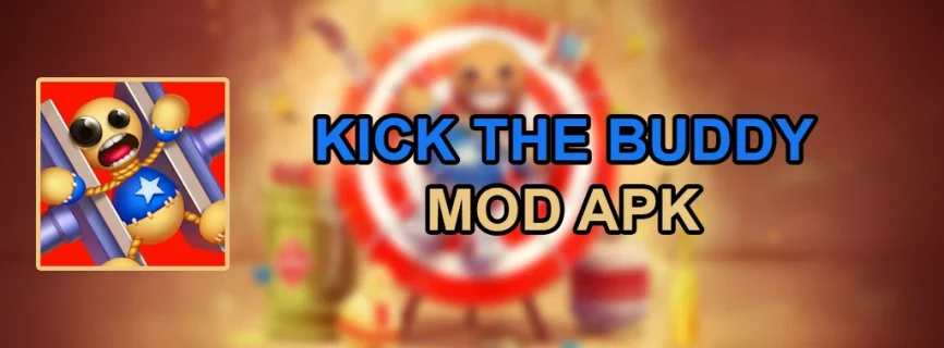 Kick the Buddy APK v2.2.2 (MOD, Unlimited Money, Gold)