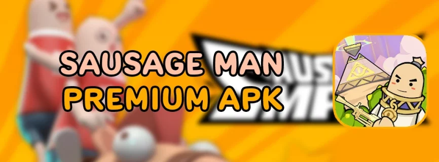 Sausage Man v16.39 Premium APK + OBB (MOD, Unlimited Money, Mega Menu)